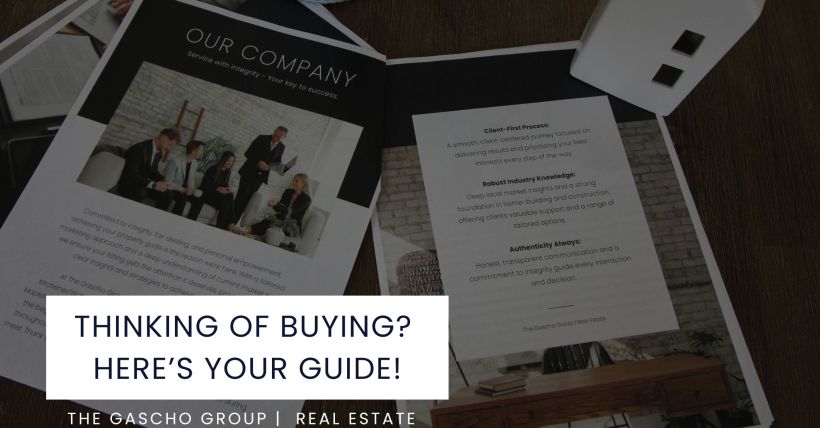 Thinking of Buying? Here’s Your Guide!